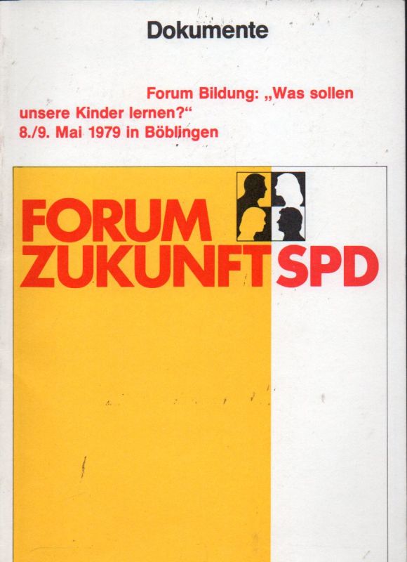Vorstand der SPD (Hsg.)  Forum Zukunft SPD 