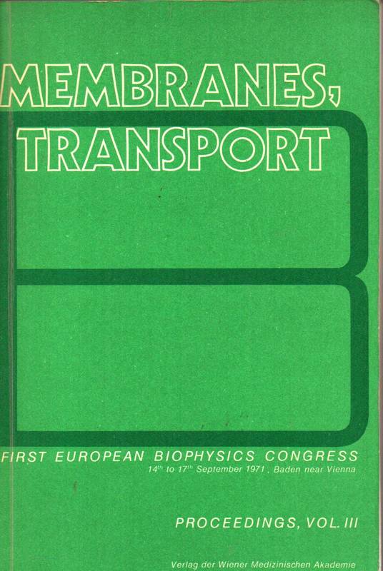 Broda,E.+A.Locker+H.Springer-Lederer (Eds.)  Membranes,Transport.Vol. III.Proceedings 