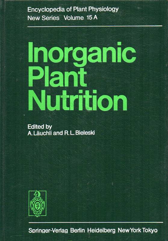 Läuchli,A.+R.L.Bieleski  Inorganic Plant Nutrition 