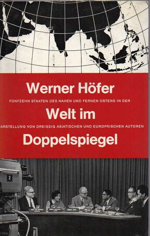 Höfer,Werner  Welt im Doppelspiegel 