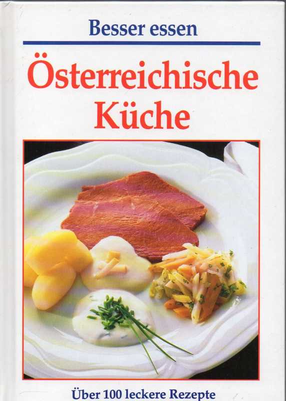 Besser essen  Österreichische Küche 