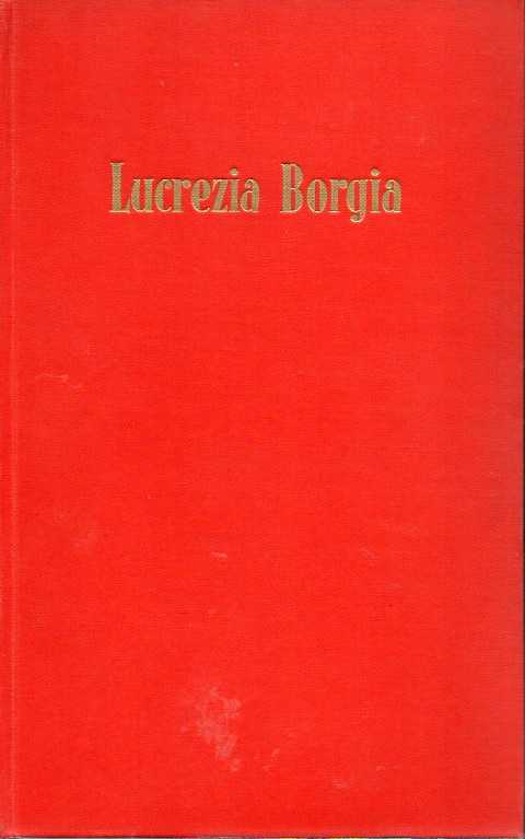 Holmsten,Georg  Lucrezia Borgia 
