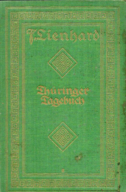 Lienhard,Friedrich  Thüringer Tagebuch 
