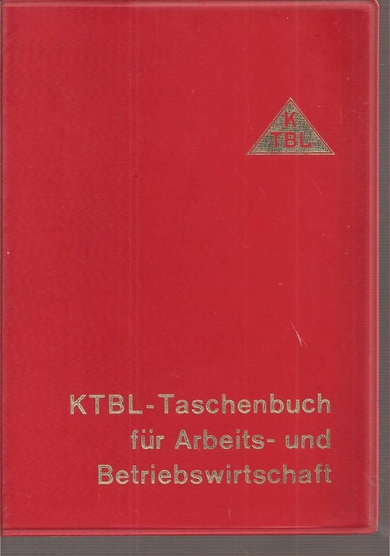 Lückner,Heinrich+Friedrich Trophagen  KTBL-Taschenbuch für Arbeits- und Betriebswirtschaft 