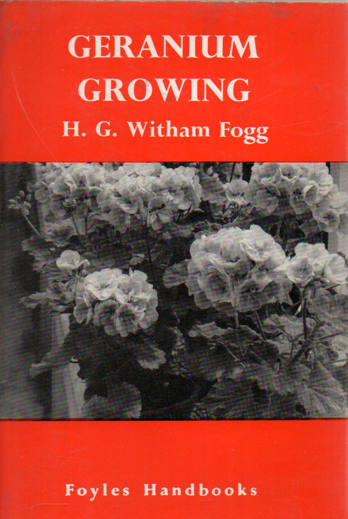 Fogg,H.G.Witham  Geranium Growing 