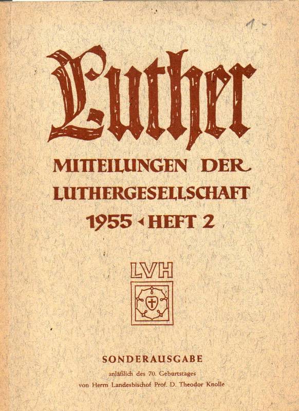 Luthergesellschaft  Mitteilungen.2.Heft 1955 