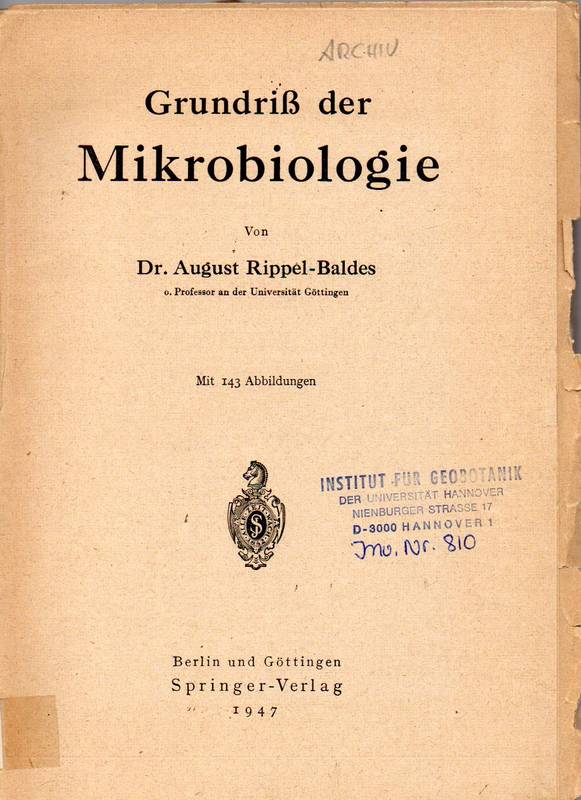 Rippel-Baldes,August  Grundriss der Mikrobiologie 