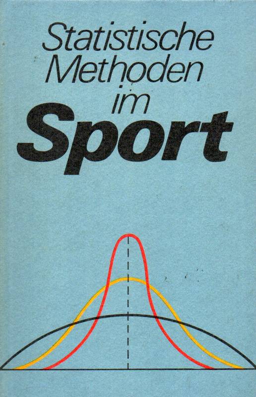 Stemmler,R.+H.Becher+G.Reichstein+W.Steglich  Statistische Methoden im Sport 