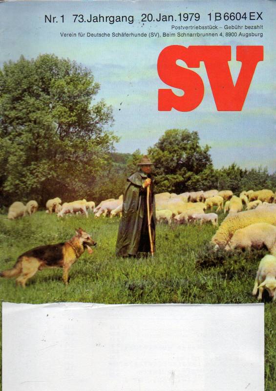 Verein für Deutsche Schäferhunde (SV)  SV-Zeitung 73.Jahrgang 1979 Heft 1 bis 12 (12 Hefte) 