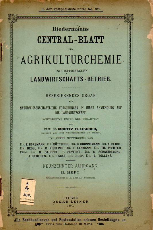 Biedermanns Central-Blatt für Agrikulturchemie  und rationellen Landwirtschafts-Betrieb.19.Jg.1888.Heft II, IV, V, VI 