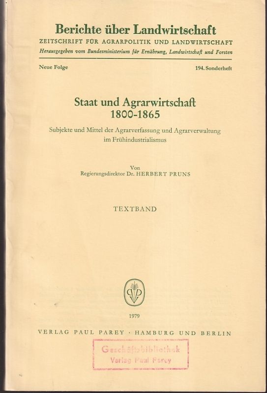 Pruns,Herbert  Staat und Agrarwirtschaft 1800-1865 (2 Bände) 