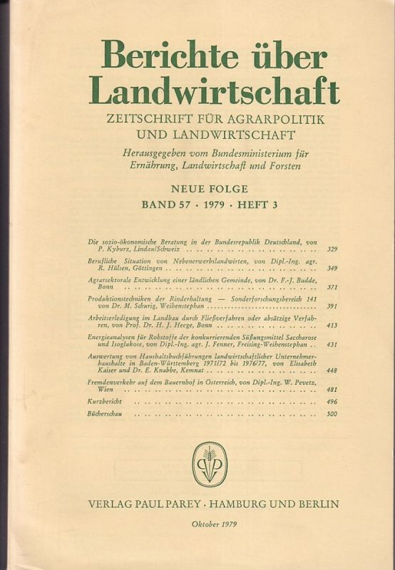 Berichte über Landwirtschaft  Berichte über Landwirtschaft Neue Folge Band 57, 1979 Heft 3 (1 Heft) 
