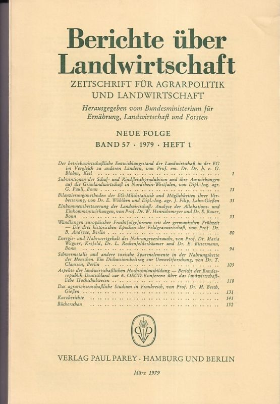 Berichte über Landwirtschaft  Berichte über Landwirtschaft Neue Folge Band 57, 1979 Heft 1 (1 Heft) 