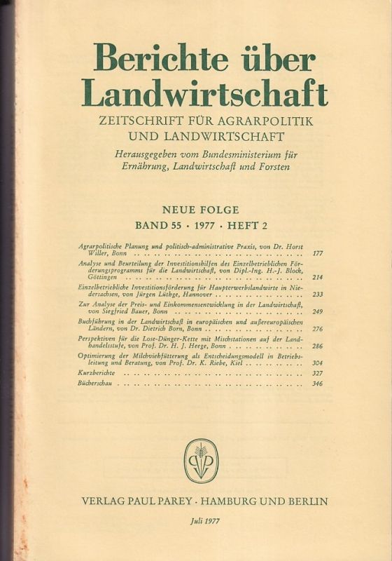 Berichte über Landwirtschaft  Berichte über Landwirtschaft Neue Folge Band 55, 1977 Heft 2 (1 Heft) 