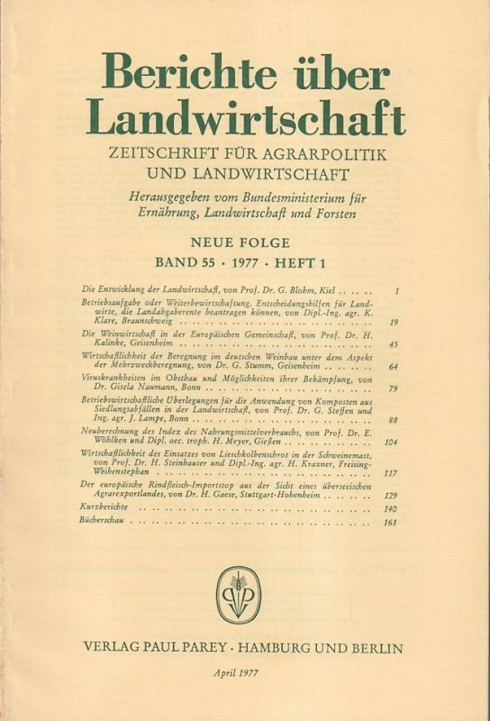 Berichte über Landwirtschaft  Berichte über Landwirtschaft Neue Folge Band 55, 1977 Heft 1 (1 Heft) 