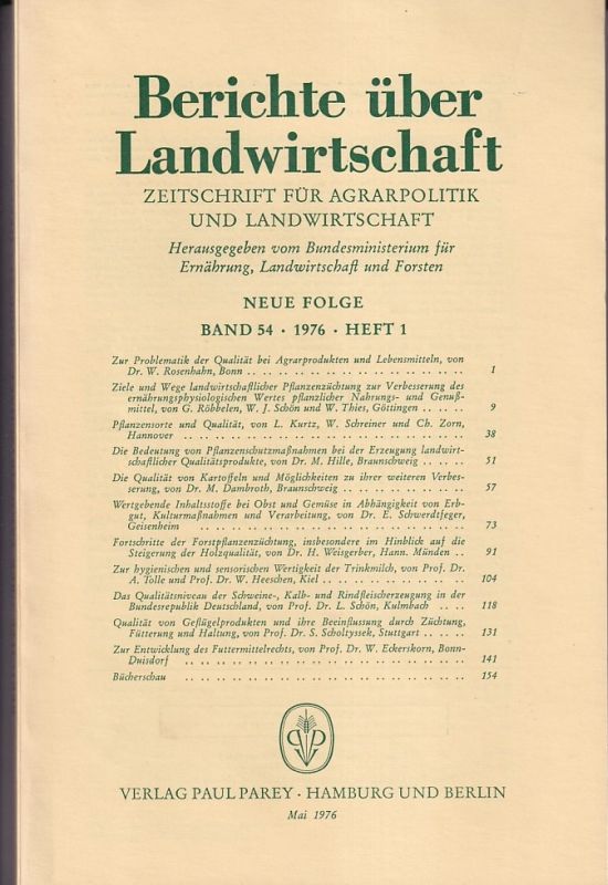 Berichte über Landwirtschaft  Berichte über Landwirtschaft Neue Folge Band 54, 1976 Heft 1 (1 Heft) 