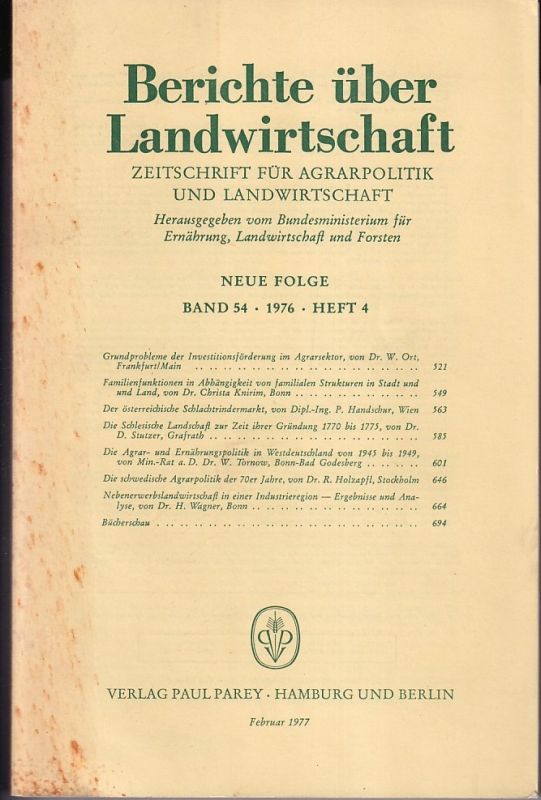 Berichte über Landwirtschaft  Berichte über Landwirtschaft Neue Folge Band 54, 1976 Heft 4 (1 Heft) 