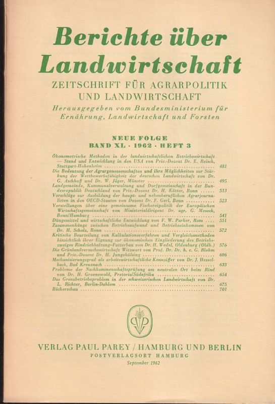 Berichte über Landwirtschaft  Berichte über Landwirtschaft Neue Folge Band XL, 1962 Heft 3 (1 Heft) 