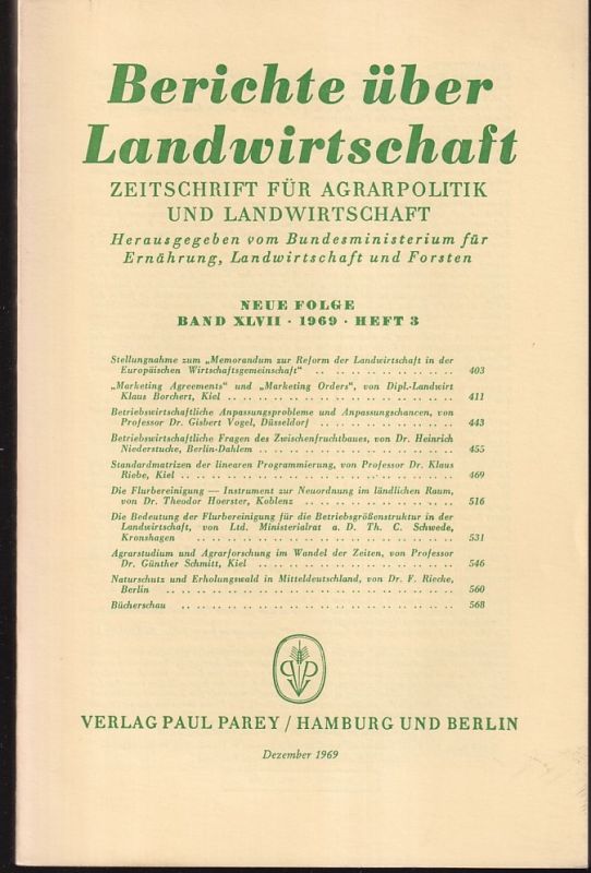 Berichte über Landwirtschaft  Berichte über Landwirtschaft Neue Folge Band XLVII, 1969 Heft 2 