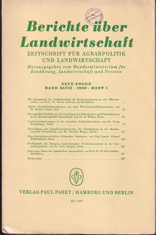 Berichte über Landwirtschaft  Berichte über Landwirtschaft Neue Folge Band XLVII, 1969 Heft 1 
