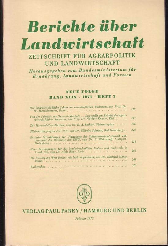 Berichte über Landwirtschaft  Berichte über Landwirtschaft Neue Folge Band XLIX, 1971 Heft 2 