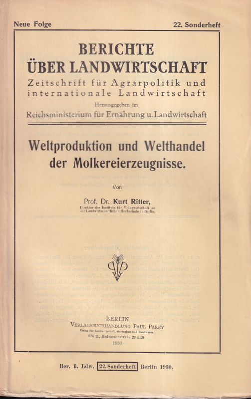 Ritter,Kurt  Weltproduktion und Welthandel der Molkereierzeugnisse 