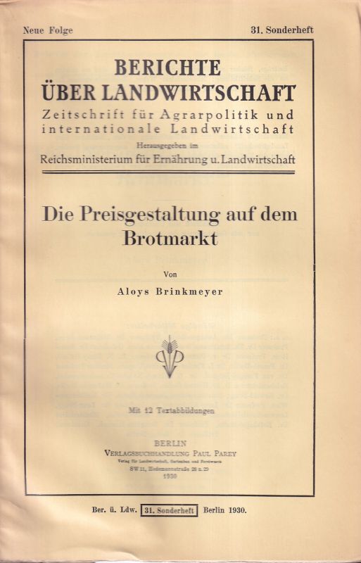 Brinkmeyer,Aloys  Die Preisgestaltung auf dem Brotmarkt 