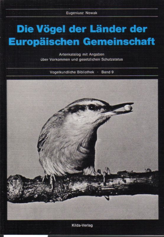 Nowak,Eugeniusz  Die Vögel der Länder der Europäischen Gemeinschaft 
