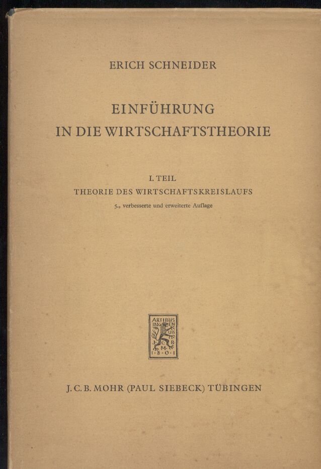 Schneider,Erich  Einführung in die Wirtschaftstheorie 1-3 (3 Bde.) 