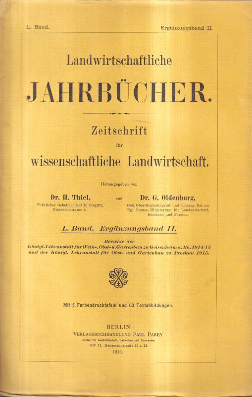 Landwirtschaftliche Jahrbücher  Landwirtschaftliche Jahrbücher L. Band 1916 Ergänzungsband II 
