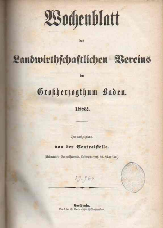 Baden,Großherzogthum  Wochenblatt des Landwirthschaftlichen Vereins Jg.1882 