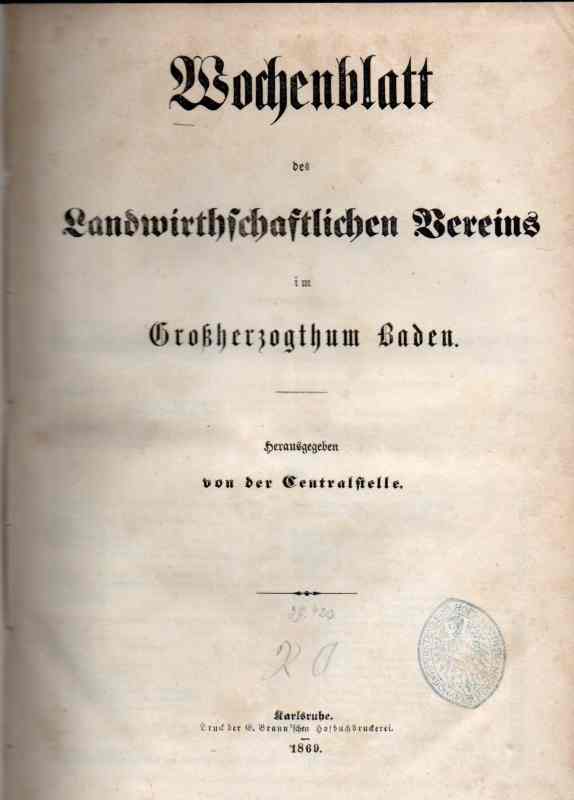 Baden,Großherzogthum  Wochenblatt des Landwirthschaftlichen Vereins Jg.1869 