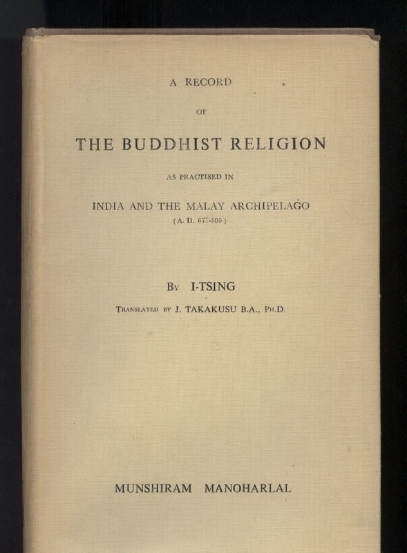 I-Tsing  The Buddhist Religion 