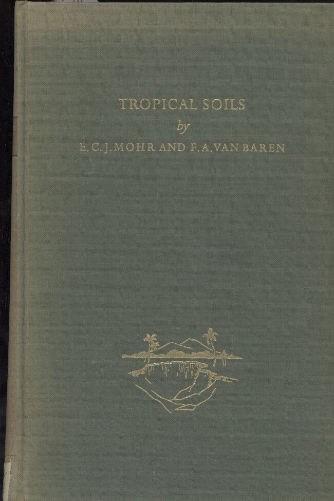 Mohr,E.C.J.+F.A.van Baren  Tropical Soils 