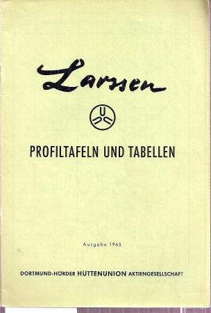 Hüttenunion AG  Larssen - Profiltafeln und Tabellen 