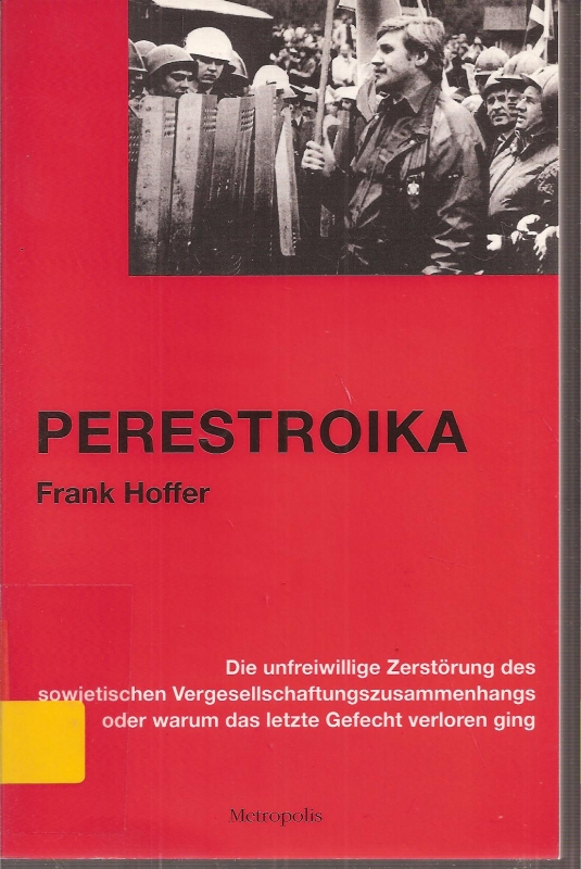 Hoffer,Frank  Perestroika 