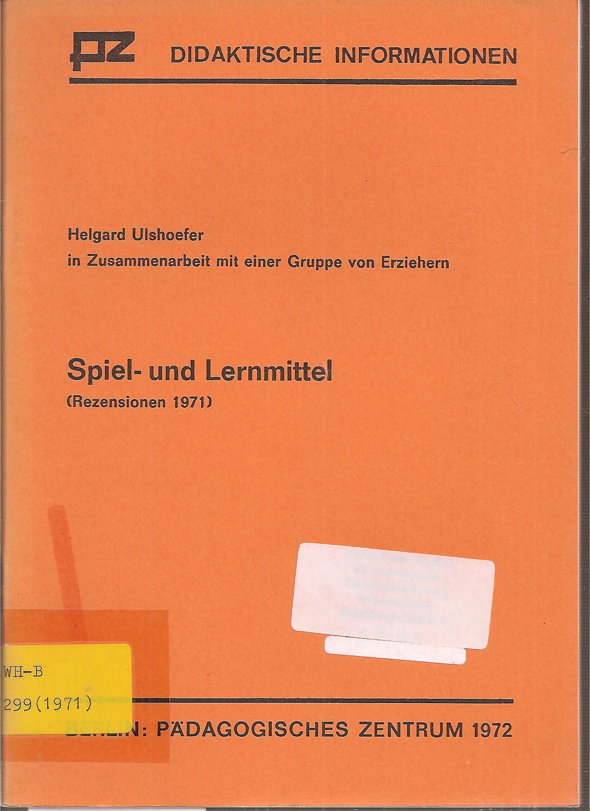 Ulshoefer,Helgard  Spiel- und Lernmittel (Rezensionen 1971) 