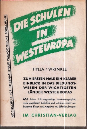 Hylla,Erich+W.L.Wrinkle  Die Schulen in Westeuropa 