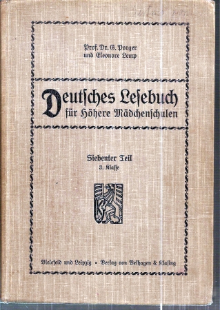 Porger,B.+Eleonore Lemp  Deutsches Lesebuch für Höhere Mädchenschulen Siebenter Teil 