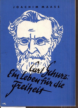 Maass,Joachim  Carl Schurz 