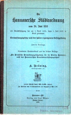 Brüning,H.  Die Hannoversche Städteordnung vom 24.Juni 1858 