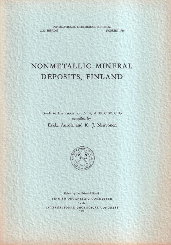 Aurola,Erkki and K.J.Neuvonen  Nonmetallic mineral deposits, Finland 