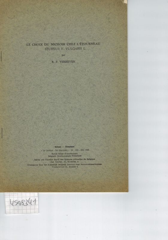 Verheyen,R.F.  Le Choix du nichoir chez l´etourneau sturnus v.vulgaris L. 