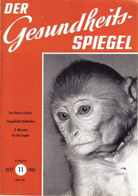 Gesellschaft für Lebensordnung e.V.  Der Gesundheitsspiegel Heft 11, 1963 (1 Heft) 