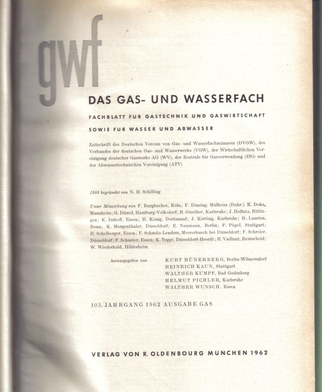 Das Gas- und Wasserfach  Das Gas- und Wasserfach 103.Jahrgang 1962 und 104.Jahrgang 1963 