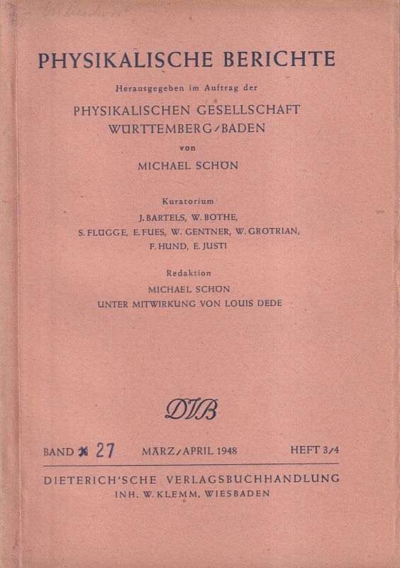 Physikalische Berichte  27.Band 1948,Heft 3/4 bis 5/6 (2 Hefte) 