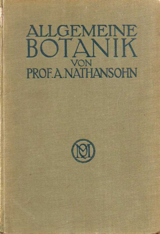 Nathansohn,A.  Allgemeine Botanik 