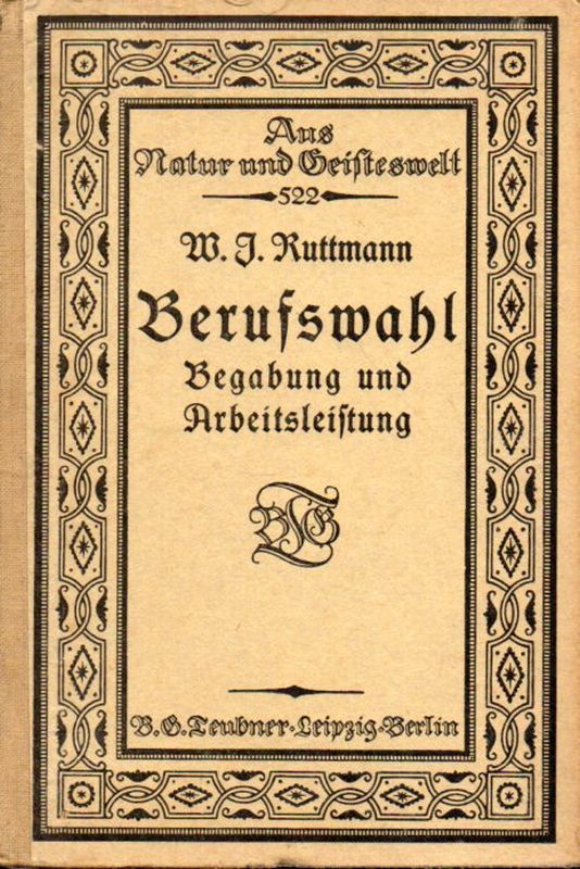 Ruttmann,W.J.  Berufswahl 