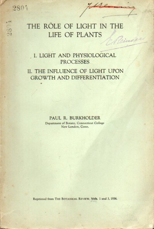 Burkholder,Paul R.  The Role of Light in the Life of Plants 
