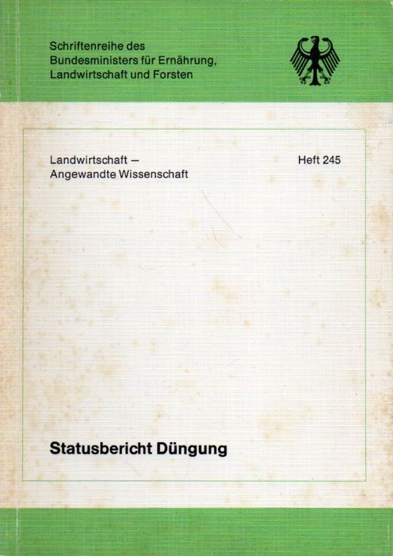 Kuntze,Herbert und Wolfgang Voss  Statusbericht Düngung 